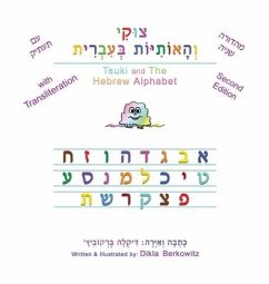 Tsuki and The Hebrew Alphabet: Second Edition - Berkowitz, Dikla