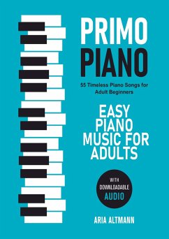 Primo Piano. Easy Piano Music for Adults - Altmann, Aria