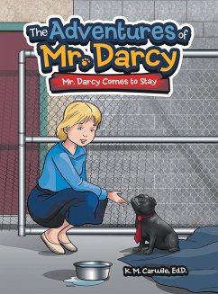 The Adventures of Mr. Darcy - Carwile Ed. D., K. M.