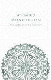 At-Tawhid or Monotheism