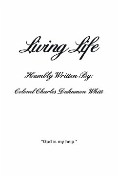 Living Life - Whitt, Colonel Charles Dahnmon