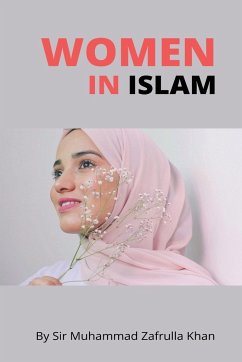 Woman in Islam - Khan, Muhammad Zafrulla