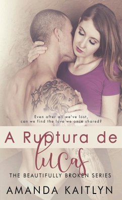 A Ruptura de Lucas - Kaitlyn, Amanda