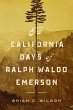 The California Days of Ralph Waldo... - Bild 1