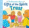 Trust (Berenstain Bears Gifts of the... - Bild 1