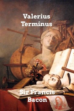 Valerius Terminus - Bacon, Francis