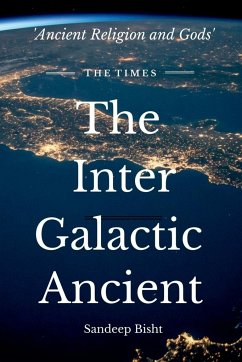 The Inter Galactic Ancient - Bisht, Sandeep