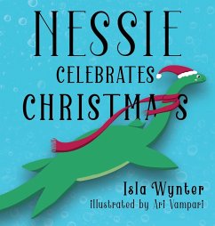 Nessie Celebrates Christmas - Wynter, Isla