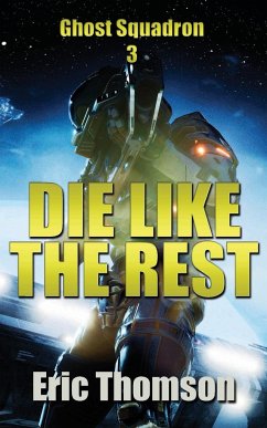 Die Like the Rest - Thomson, Eric