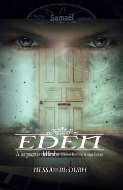 A las puertas del Limbo: Saga Eden - McDubh, Nessa