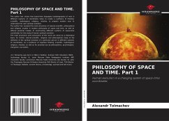 PHILOSOPHY OF SPACE AND TIME. Part 1 - Tolmachev, Alexandr