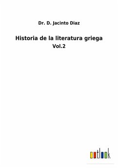 Historia de la literatura griega - Diaz, D. Jacinto