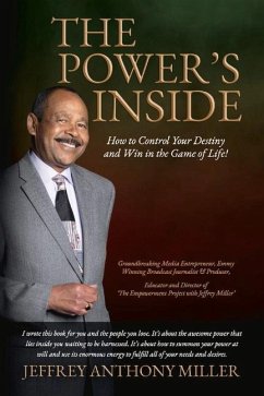 The Power's Inside - Miller, Jeffrey Anthony