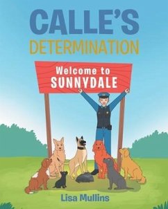 Calle's Determination - Mullins, Lisa