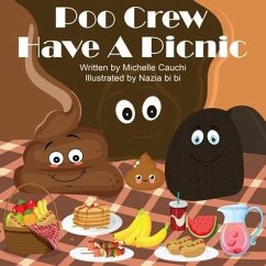 Poo Crew Have A Picnic - Cauchi, Michelle