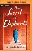 The Secret of Elephants