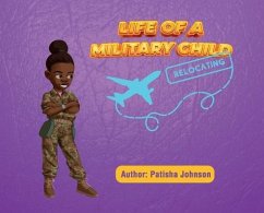 Life of a Military Child - Johnson, Patisha