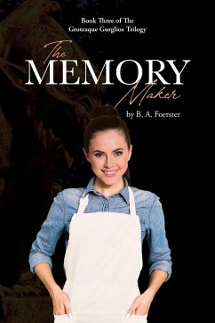 The Memory Maker - Foerster, B. A.