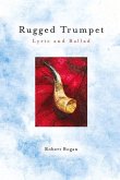 Rugged Trumpet: Lyric and Ballad