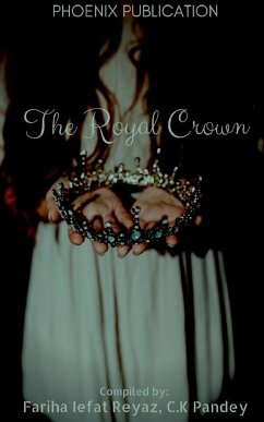 THE ROYAL CROWN - Publication, Pheonix