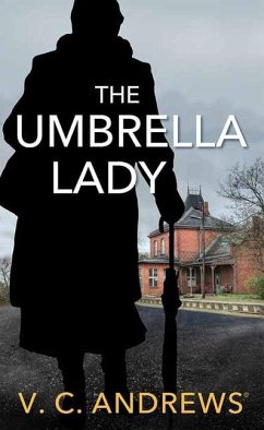 The Umbrella Lady - Andrews, V. C.