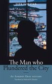 The Man Who Plundered the City: An Asbjørn Krag mystery