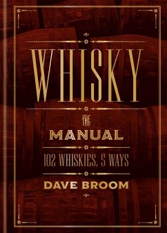 Whisky: The Manual - Broom, Dave