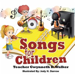 Songs for Children - Walker, Gwynneth D.