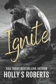 Ignite: Outlaw Romantic Suspense