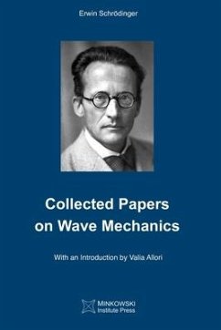 Collected Papers On Wave Mechanics - Schrödinger, Erwin