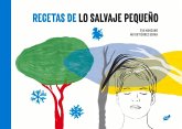 Recetas de Lo Salvaje Pequeño