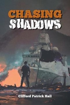 Chasing Shadows - Hall, Clifford Patrick