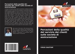 Percezioni della qualità del servizio dei clienti sulle società di assicurazione - Gautam, Vikas