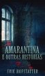 Amarantina e Outras Histórias - Bild 1
