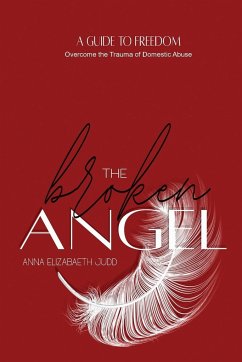 The Broken Angel - Judd, Anna Elizabeth