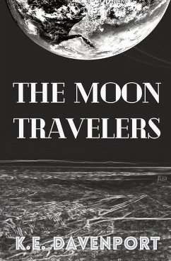 The Moon Travelers - Davenport, K. E.