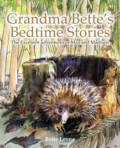 Grandma Bette's Bedtime Stories - Leone, Bette