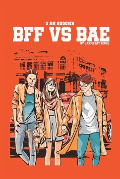 Bff Vs Bae - Singh, Janmejay