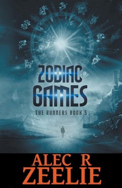 Zodiac Games - Zeelie, Alec R.