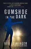 Gumshoe in the Dark