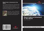 Moral Code on Armament in the World