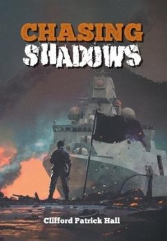 Chasing Shadows - Hall, Clifford Patrick