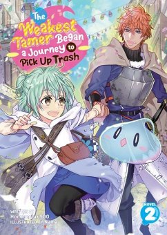 The Weakest Tamer Began a Journey to Pick Up Trash (Light Novel) Vol. 2 - Honobonoru500