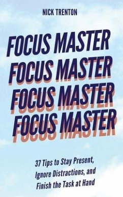 Focus Master - Trenton, Nick