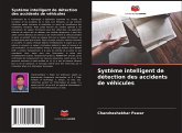 Système intelligent de détection des accidents de véhicules