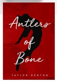 Antlers of Bone - Sowden, Taylor