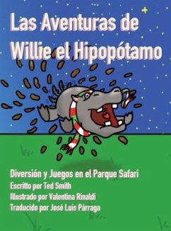 Las Aventuras de Willie el Hipopótamo - Smith, Ted