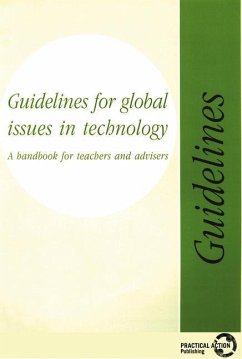 Guidelines for Global Issues in Technology: A Handbook for Teachers and Advisers - Budgett-Meakin, Catherine