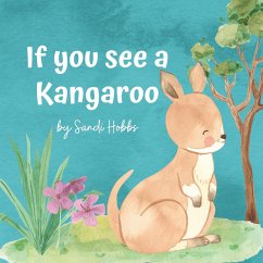 If you see a Kangaroo - Hobbs`, Sandi M