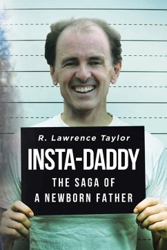 Insta-Daddy - Taylor, R. Lawrence